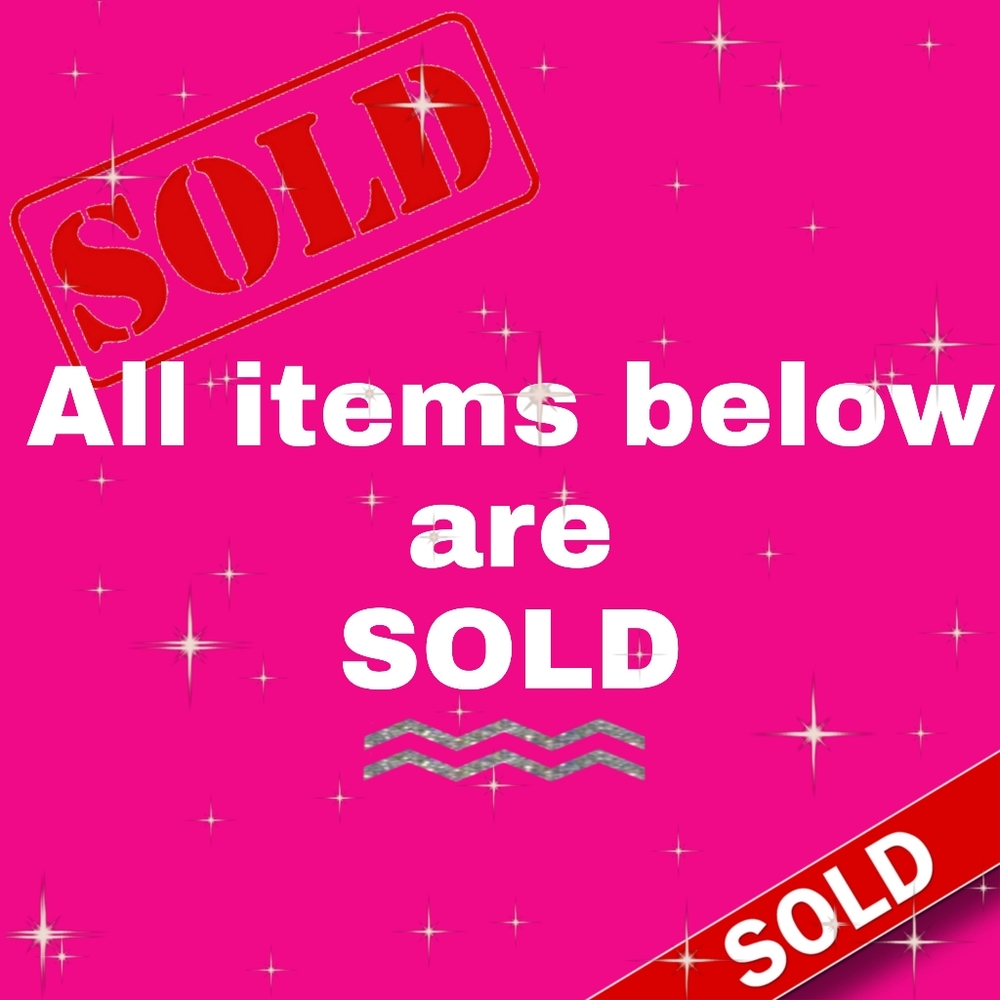 All Items Below Are Sold